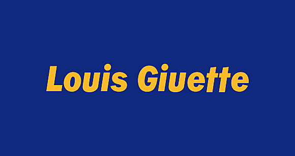 LOUIS GIUETTE